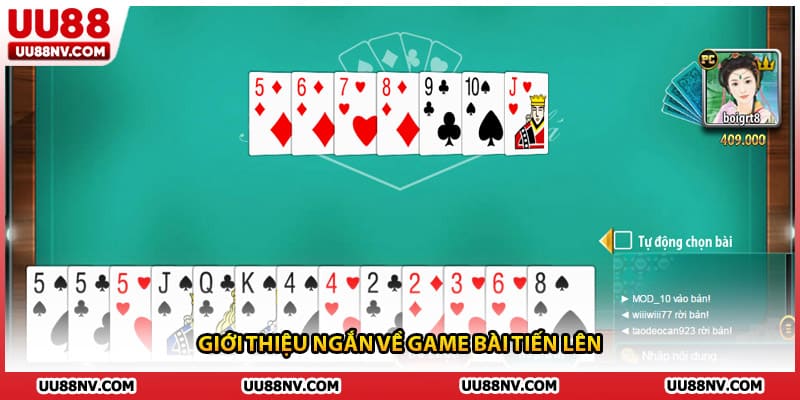 Giới thiệu ngắn về game bài tiến lên