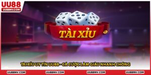 Tài xỉu uy tín